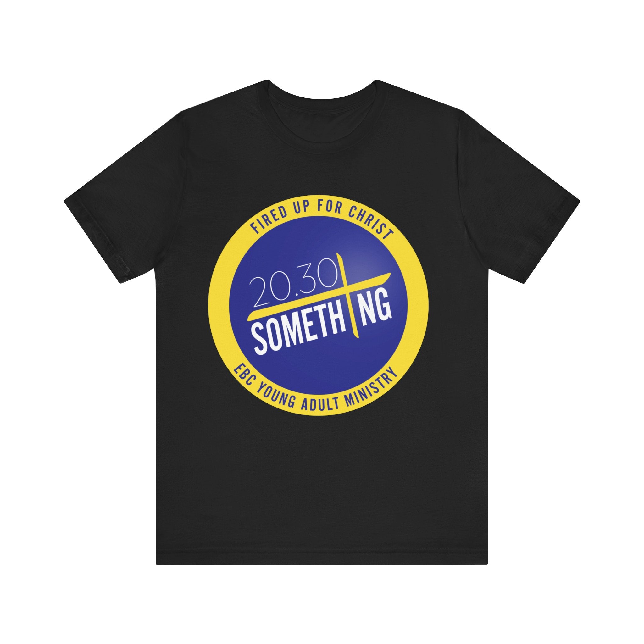 20/30 Something Ministries Shirt